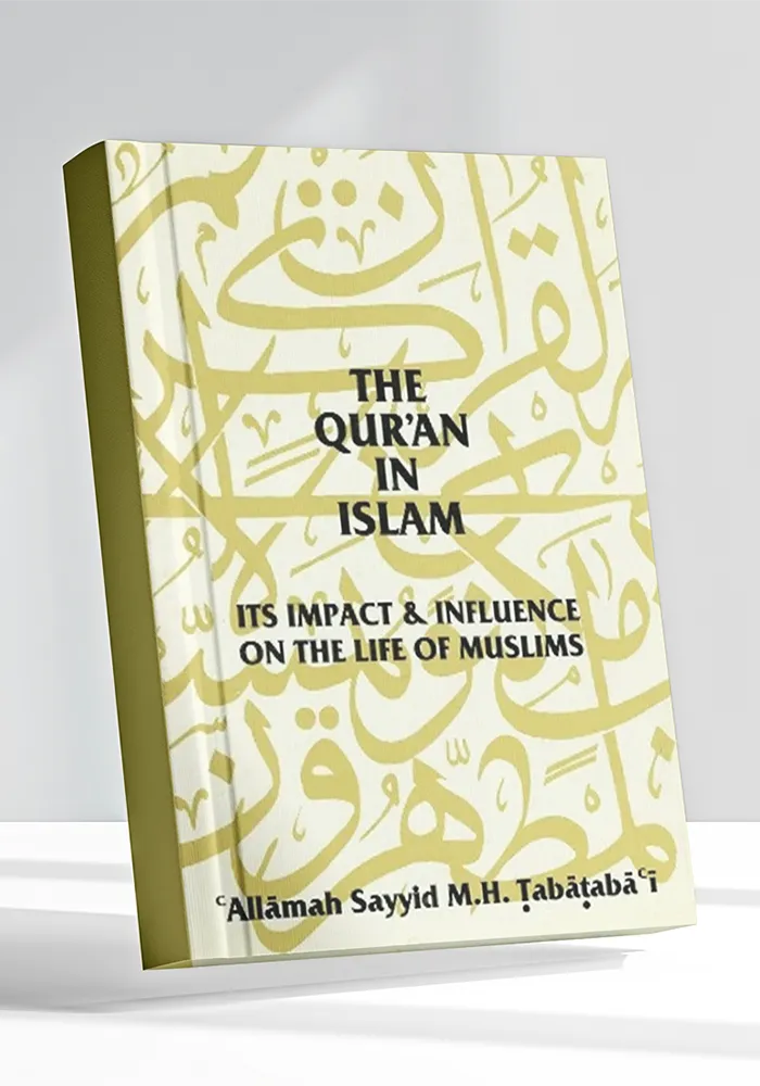 The Qur’an in Islam – Its Impact & Influence on the Life of Muslims