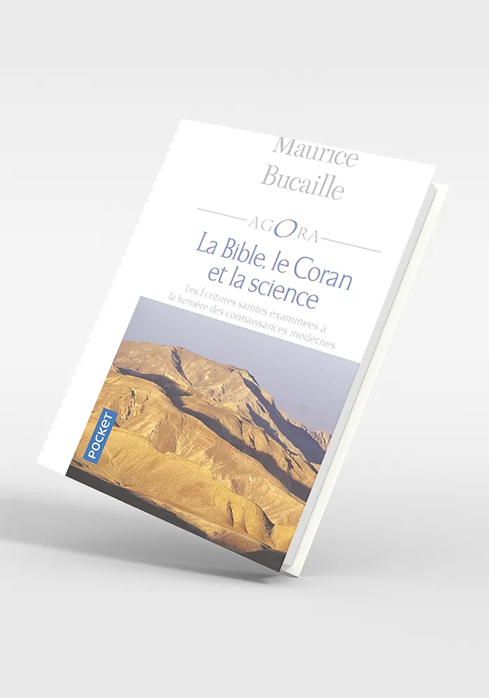 La Bible, le Coran et la Science
