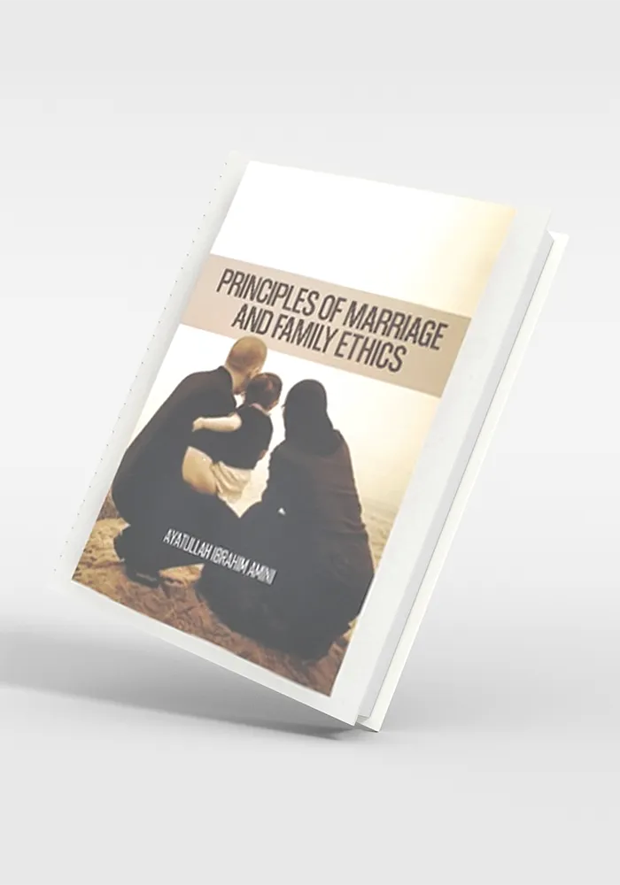 Principles of Marriage and Family Ethics