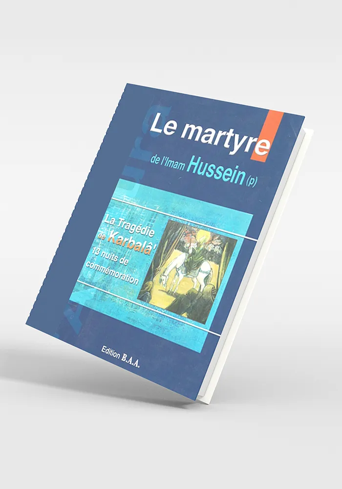 Le martyre de l’Imam Hussein (p)